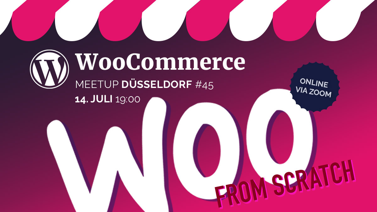 Meetup #45: WooCommerce from Scratch