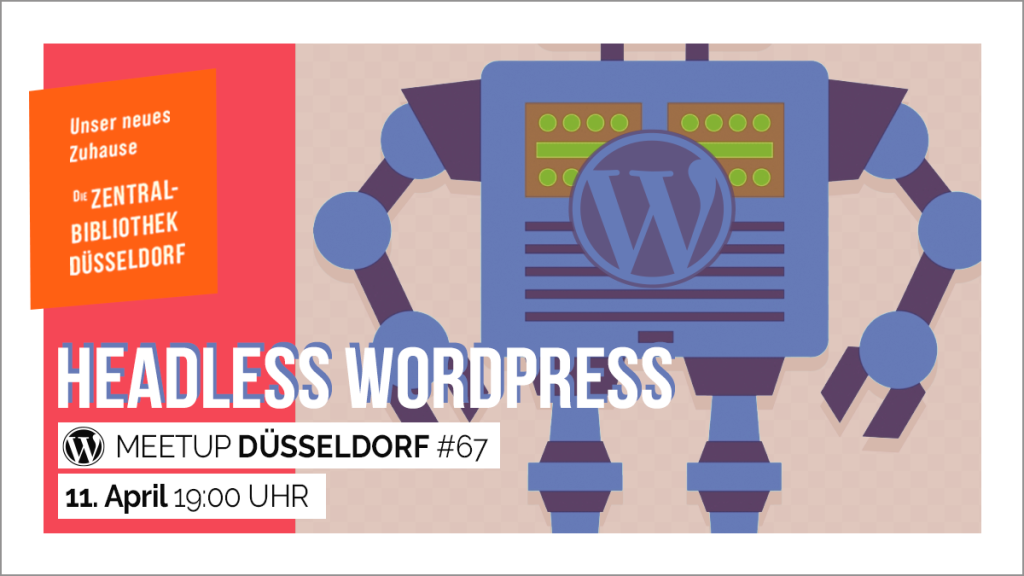 WPDUS #67 – Headless in die Zukunft mit WordPress